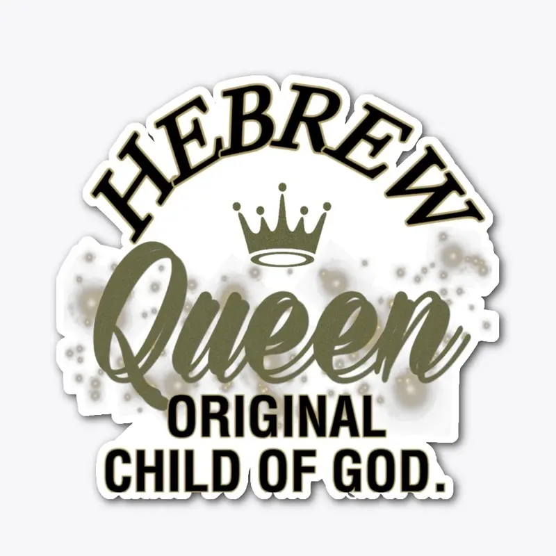 HEBREW QUEEN.