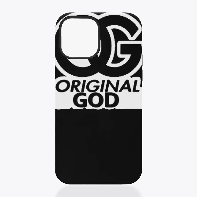 OG "THE ORIGINAL GOD".