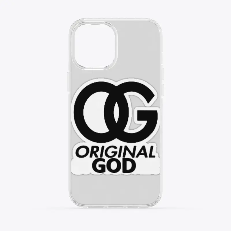 OG "THE ORIGINAL GOD".